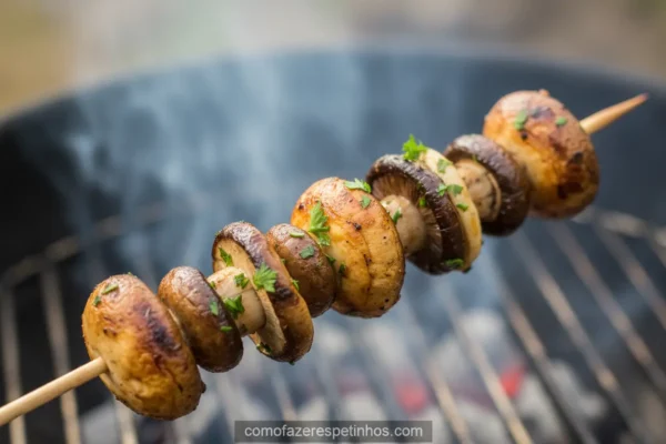 espetinho cogumelos grelhado > Como Fazer Espetinho